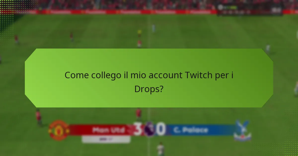 Come attivo le notifiche per i Twitch Drops?