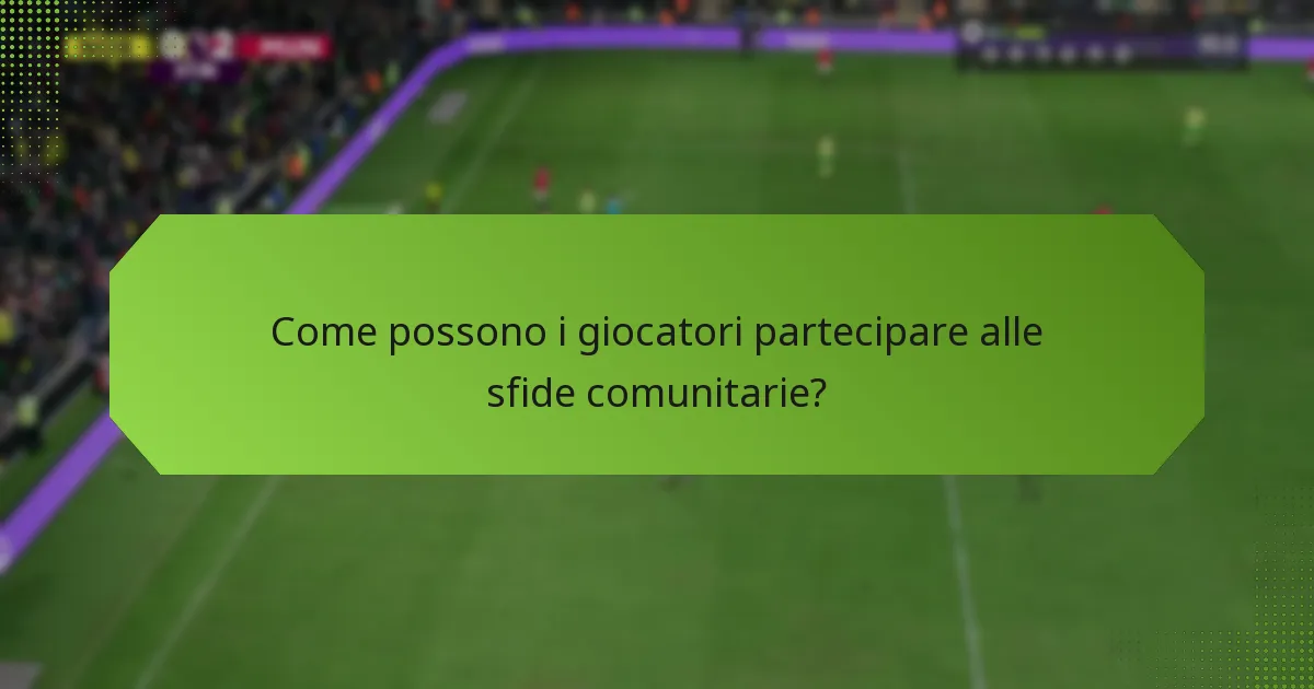 Come possono i giocatori partecipare alle sfide comunitarie?