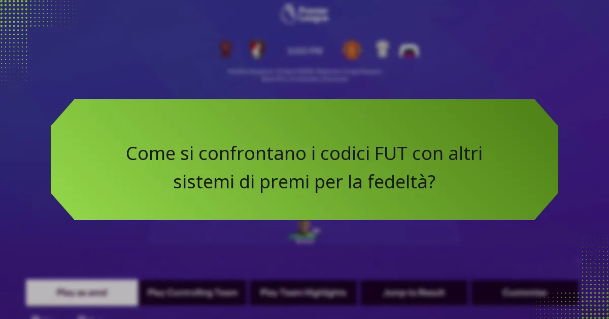 Quali sono i criteri per guadagnare i codici FUT?