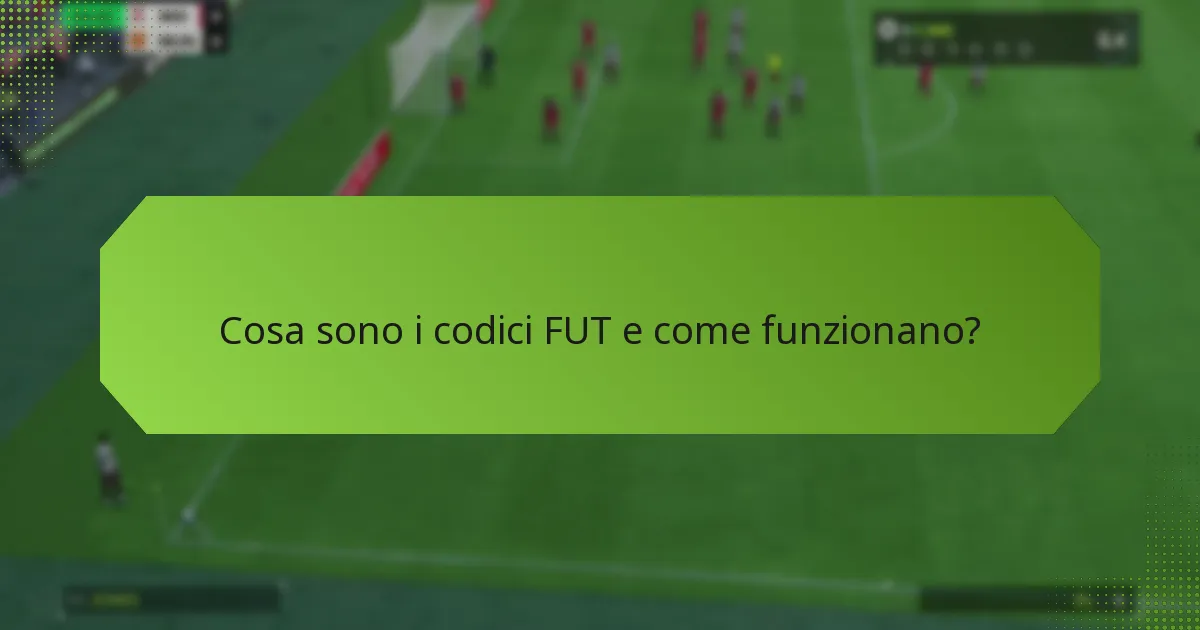 Quali ricompense possono aspettarsi i giocatori dai riscatti dei codici FUT?