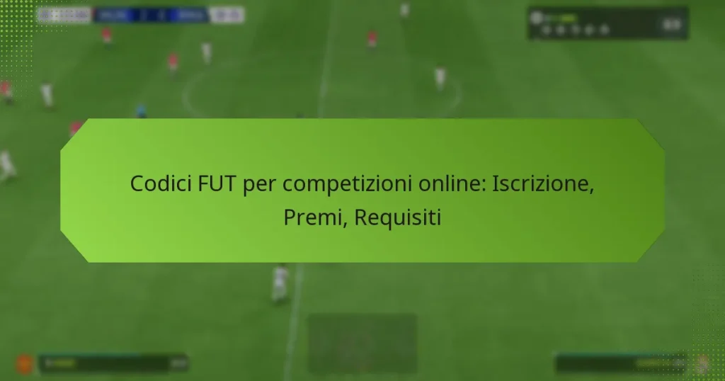 featured-image-codici-fut-per-competizioni-online-iscrizione-premi-requisiti