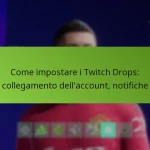 featured-image-come-impostare-i-twitch-drops-collegamento-dellaccount-notifiche