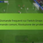 featured-image-domande-frequenti-sui-twitch-drops-domande-comuni-risoluzione-dei-problemi