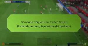 featured-image-domande-frequenti-sui-twitch-drops-domande-comuni-risoluzione-dei-problemi
