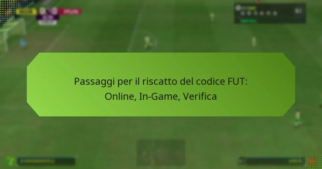 featured-image-passaggi-per-il-riscatto-del-codice-fut-online-in-game-verifica