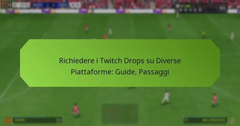 featured-image-richiedere-i-twitch-drops-su-diverse-piattaforme-guide-passaggi