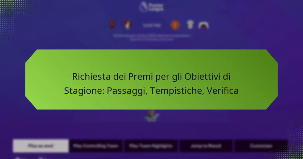 featured-image-richiesta-dei-premi-per-gli-obiettivi-di-stagione-passaggi-tempistiche-verifica