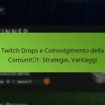 featured-image-twitch-drops-e-coinvolgimento-della-comunit-strategie-vantaggi