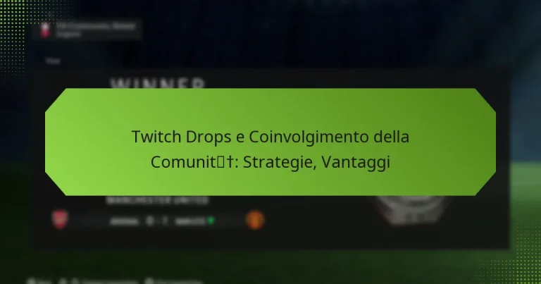 featured-image-twitch-drops-e-coinvolgimento-della-comunit-strategie-vantaggi