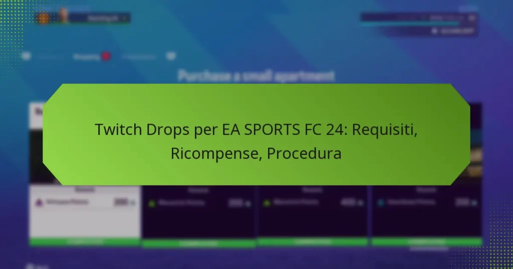 featured-image-twitch-drops-per-ea-sports-fc-24-requisiti-ricompense-procedura