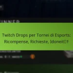 featured-image-twitch-drops-per-tornei-di-esports-ricompense-richieste-idoneit